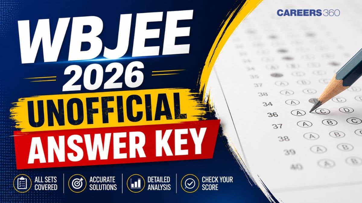 WBJEE 2026 Unofficial Answer Key: Download Solutions, Calculate Score