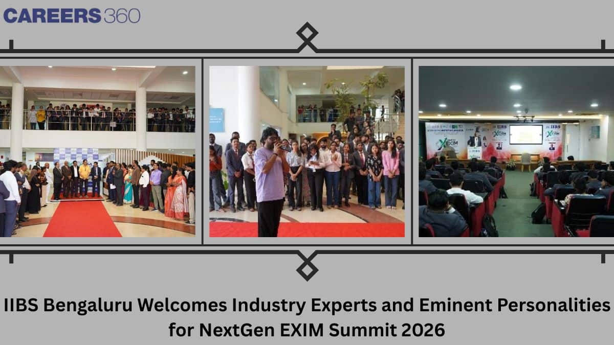 IIBS Bengaluru Welcomes Industry Experts and Eminent Personalities for NextGen EXIM Summit 2026