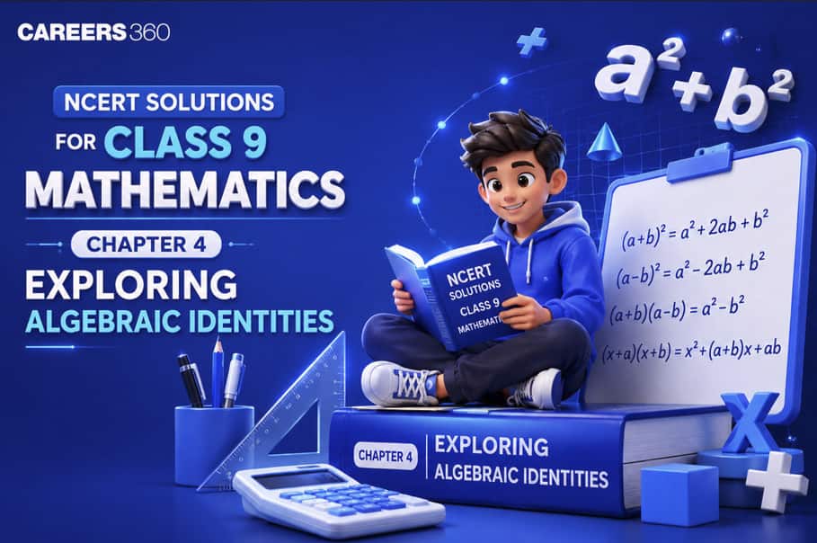 NCERT Solutions for Class 9 Mathematics Chapter 4 - Exploring Algebraic ...