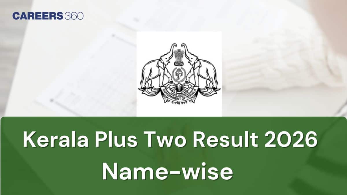 DHSE Kerala Plus Two Name Wise Result 2026 - Download 12th Class Results by Name
