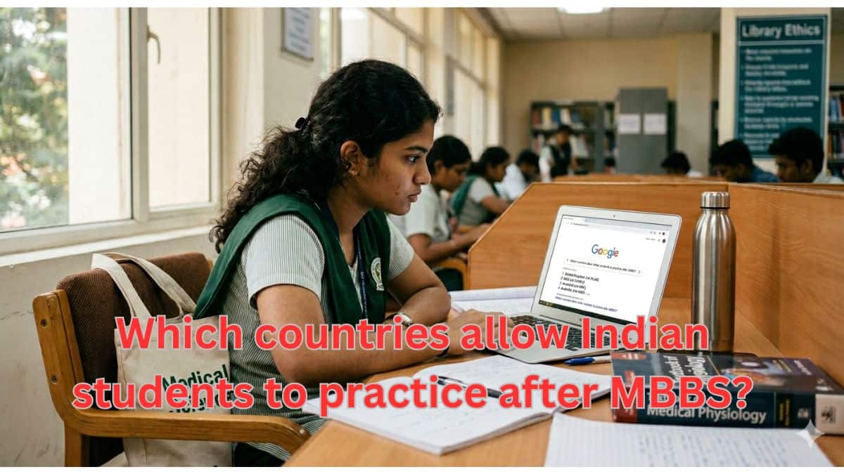 Which countries allow Indian students to practice after MBBS?