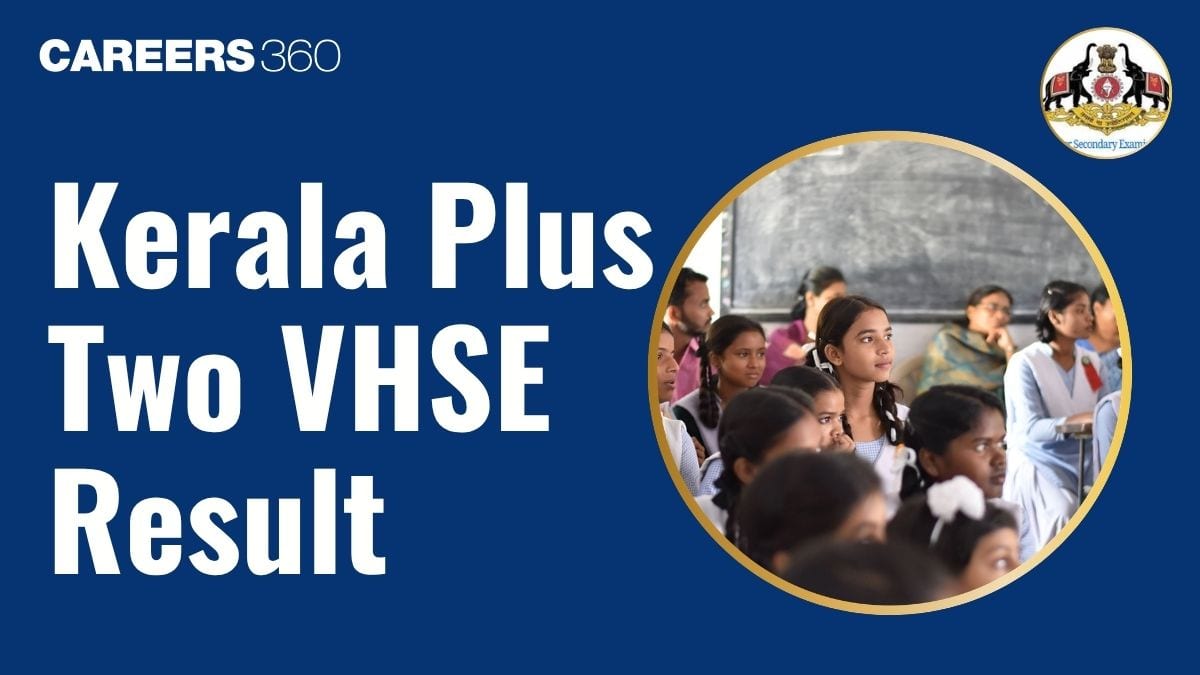 Kerala VHSE Result 2026 Out @ results.hse.kerala.gov.in - Check Kerala Vocational Plus Two Results