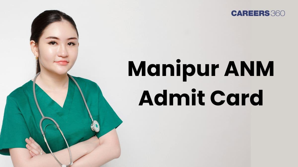 Manipur ANM Admit Card 2026 (May 30): Hall Ticket Download Link