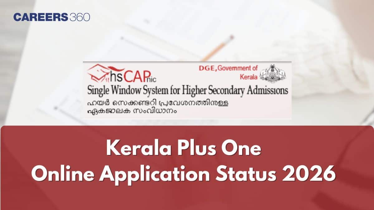 Kerala Plus One Online Application Status 2026 hscap.kerala.gov.in - Check HSCAP Admission & Allotment Status
