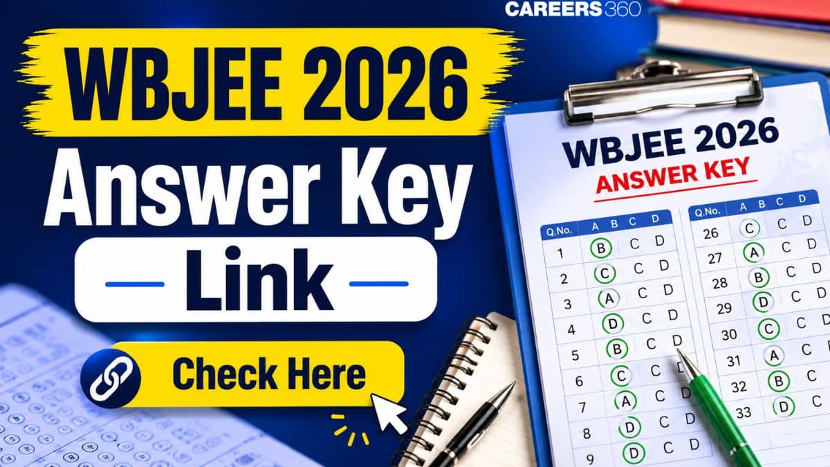 WBJEE 2026 Answer Key Link at wbjeeb.nic.in: Steps to Download, Score Calculation