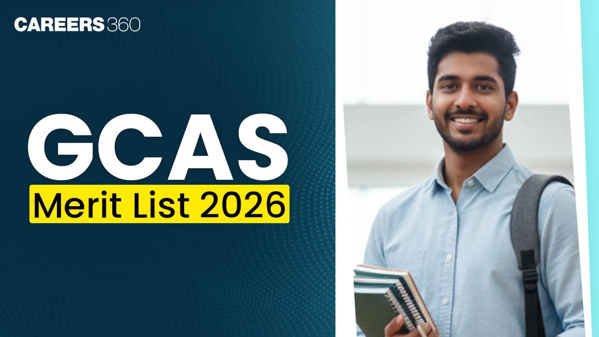 GCAS Merit List 2026 Released: Download UG Admission Rank List PDF