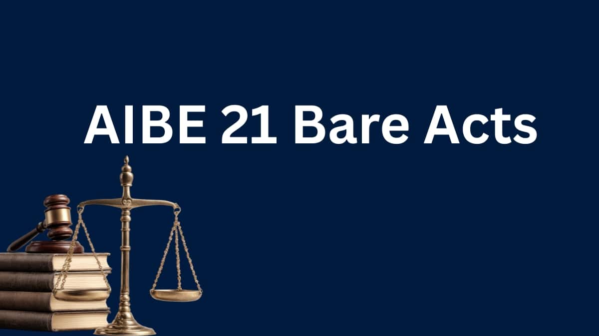 AIBE 21 Bare Acts 2026: Most Important Bare Acts for AIBE Exam