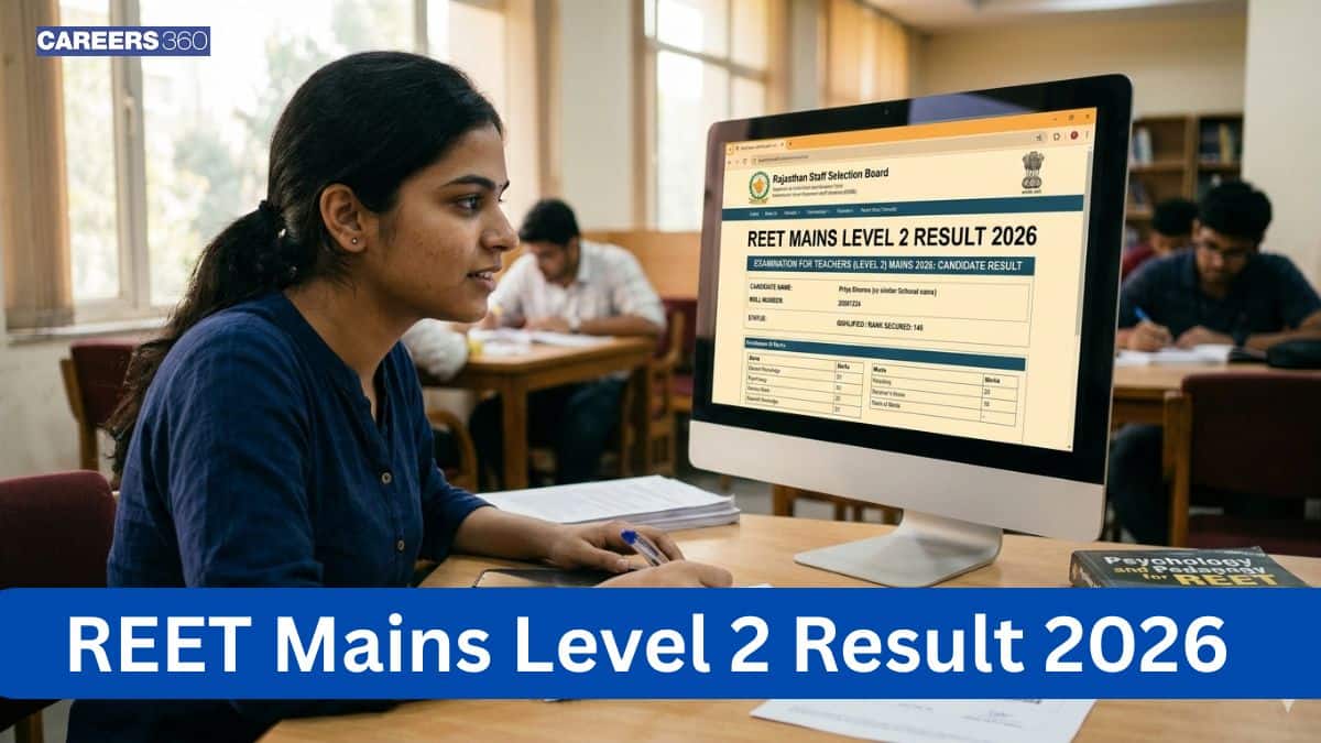 Rajasthan REET Mains Level 2 Result 2026 Out - Scorecard Download Link Active