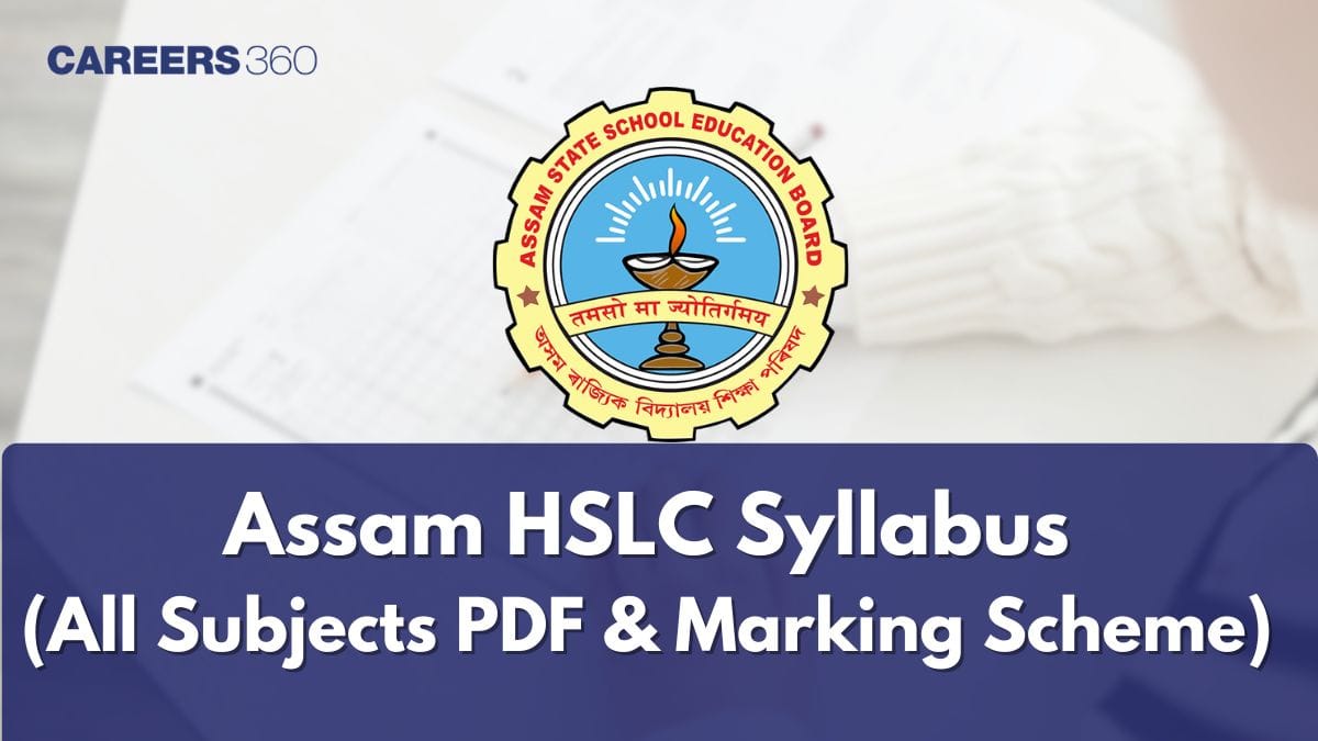 SEBA Assam HSLC Syllabus 2026-27 PDF Download: Subject-wise Class 10 Pattern, Marks Distribution