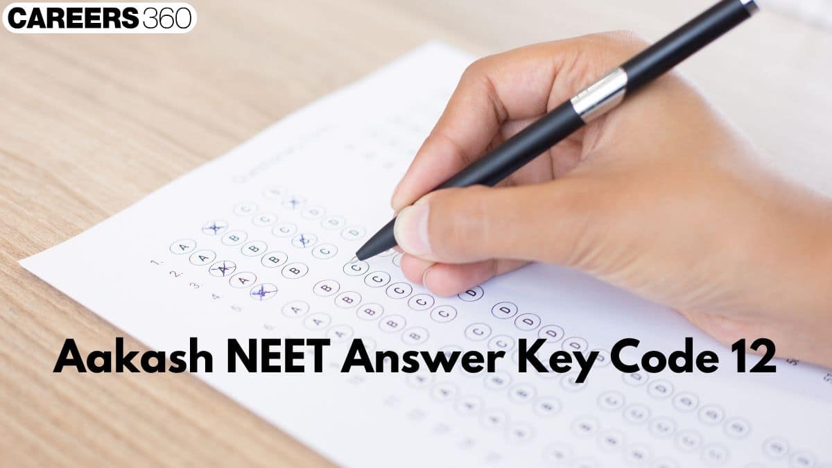 Aakash NEET 2026 Answer Key Code 12 (OUT) - PDF Download Link