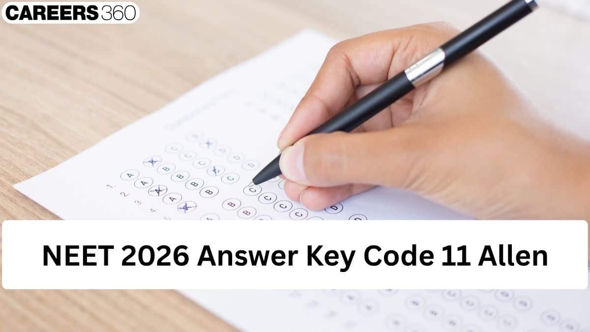 NEET 2026 Answer Key by Allen Kota for Code 11 (OUT): Download PDF Here