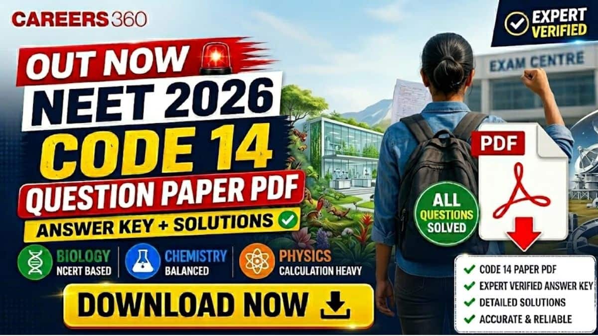 NEET 2026 Code 14 Question Paper With Solutions PDF - Download Link