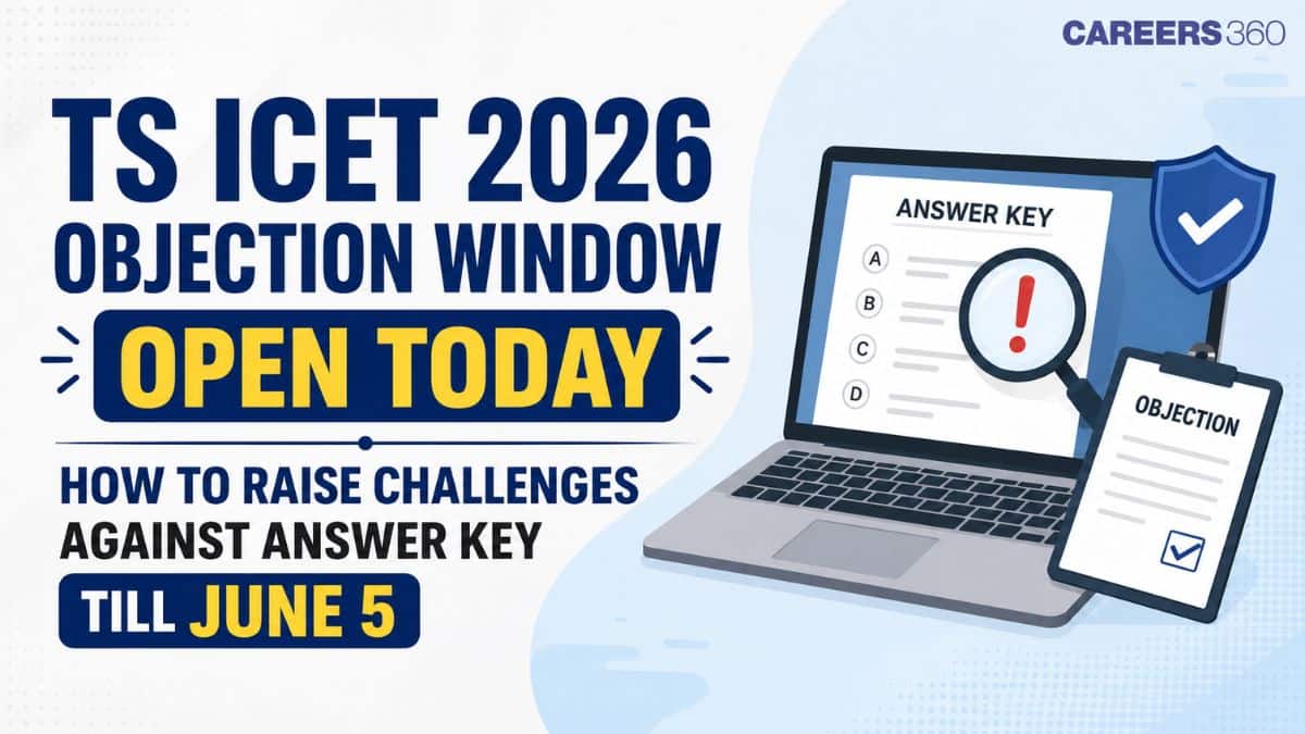 TS ICET 2026 Objection Window Link Open : How to Raise Objections Against TS ICET 2026 Answer Key