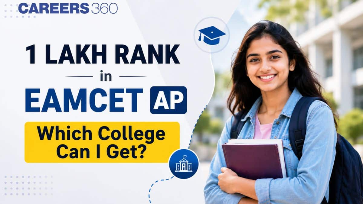 1 Lakh Rank in AP EAMCET 2026: Which College Can I Get in 2026?