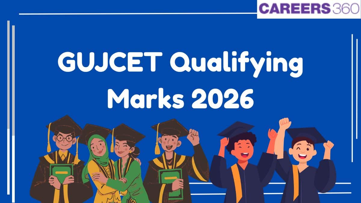 GUJCET 2026 Qualifying Marks: Category-Wise Cutoff, Passing Criteria
