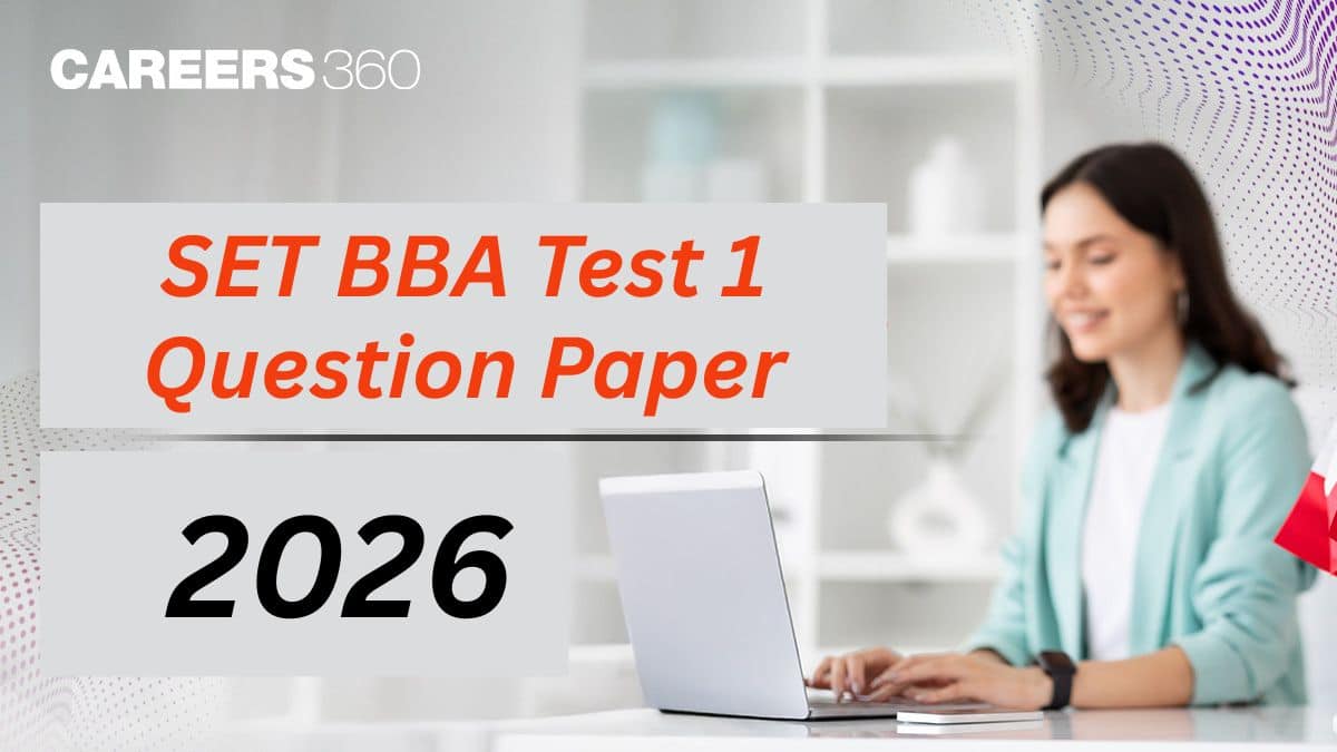 SET BBA Test 1 Question Paper 2026: Download PDF Here