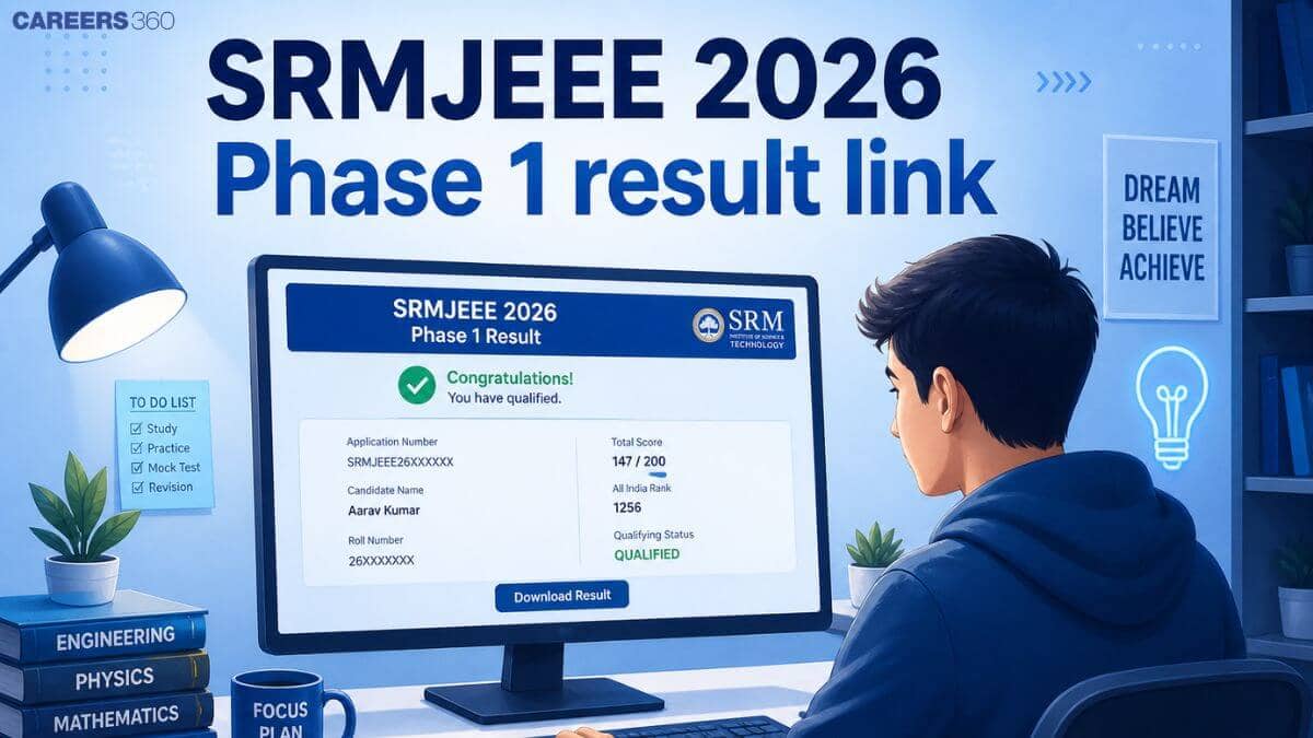 SRM University Releases SRMJEEE 2026 Phase 1 Results; Counselling Begins May 7 — image 2