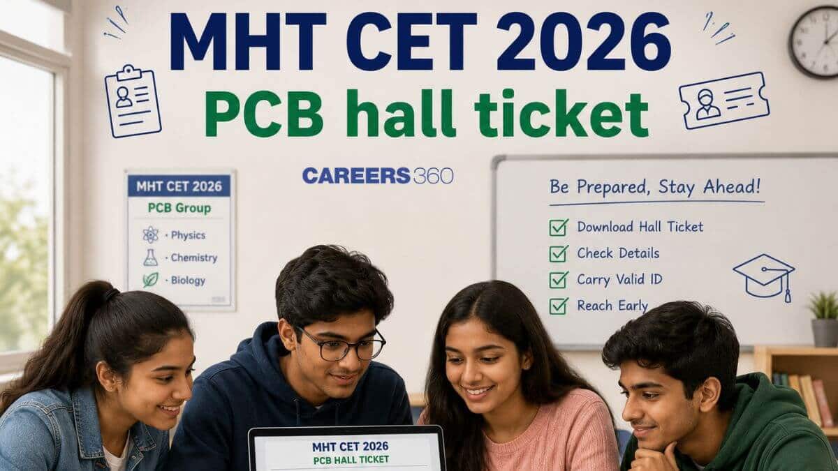 MHT CET 2026 PCB Hall Ticket Download Link Active at cetcell.mahacet.org