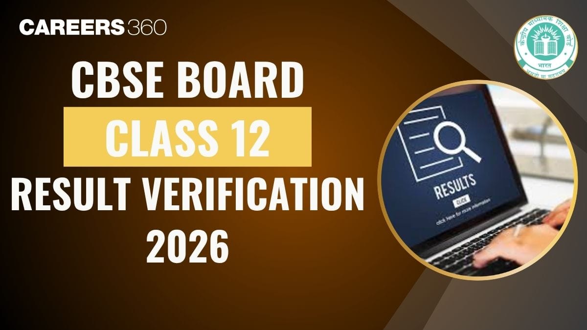CBSE 12th Result Verification 2026: Re-evaluation/Verification Fees & Application Process