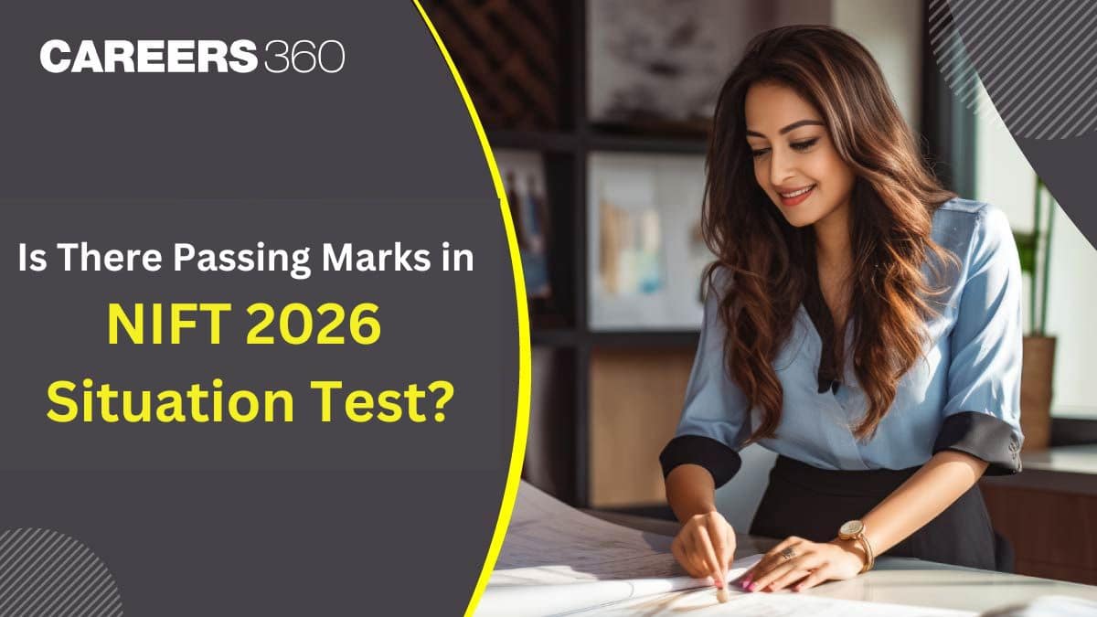 NIFT 2026 Situation Test Passing Marks Explained, Check Parameters