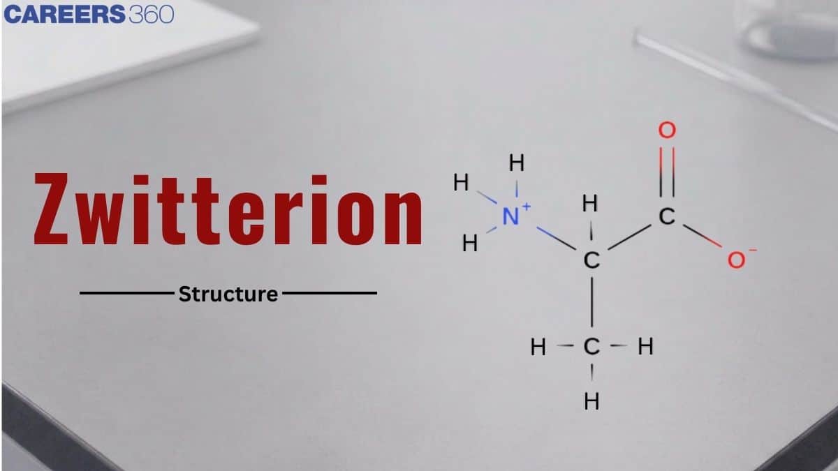 Zwitterion - Definition, Example, Structure, FAQs