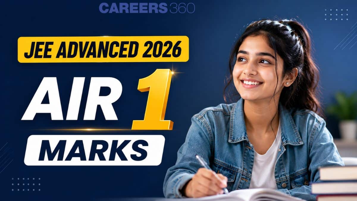 JEE Advanced 2026 AIR 1 Marks Out - Check Score of Top Rank Holder