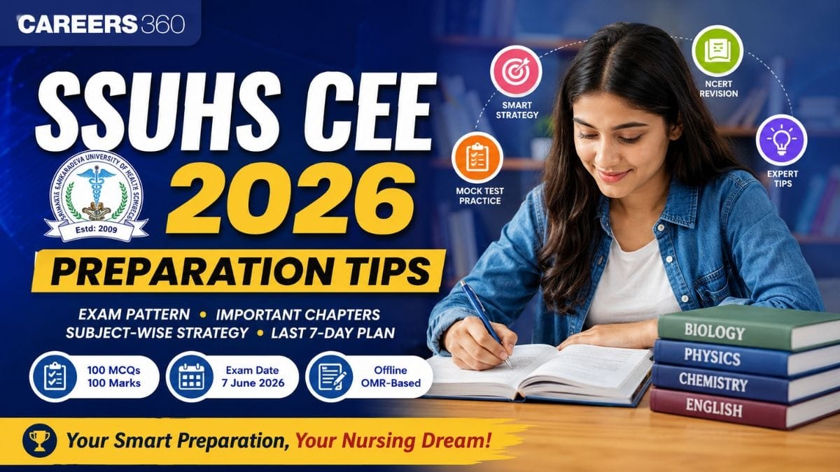 SSUHS CEE 2026 in 7 Days: Most Important Chapters, Revision Plan & 80+ Marks Strategy