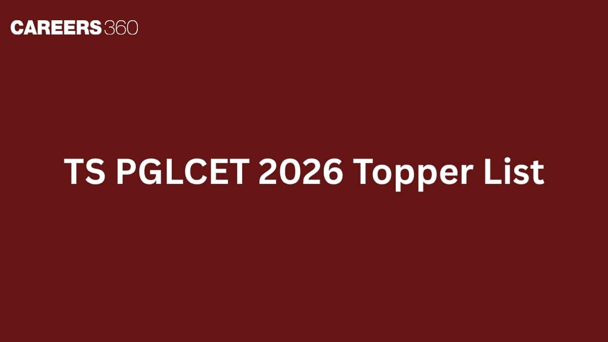 TS PGLCET 2026 Topper List: AIR 1, Marks