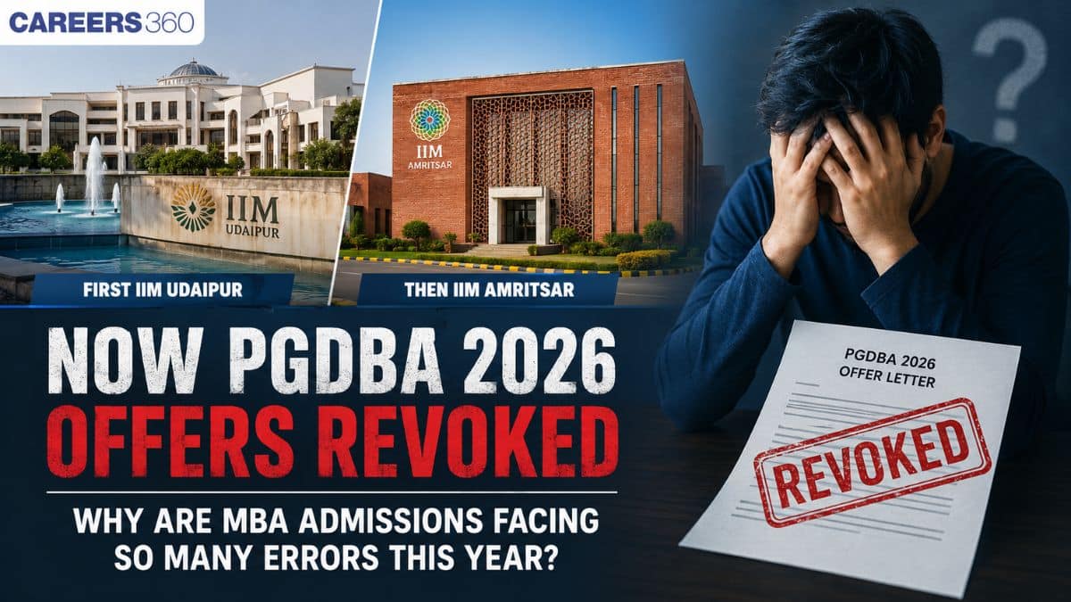 First IIM Udaipur. Then IIM Amritsar. Now PGDBA 2026 Offers Revoked: Why MBA Admissions Facing So Many Errors