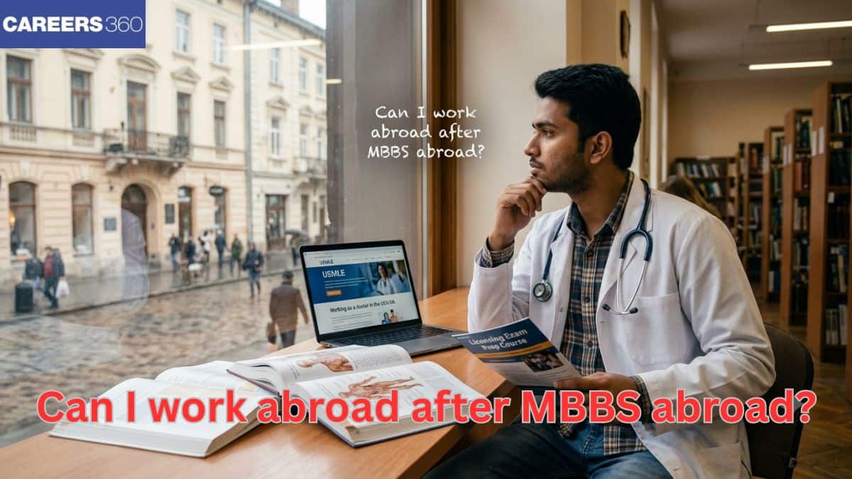 Can I work abroad after MBBS abroad?