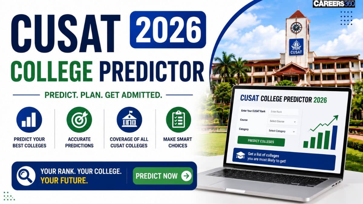 CUSAT College Predictor 2026: Check Expected Colleges Based on CAT Rank