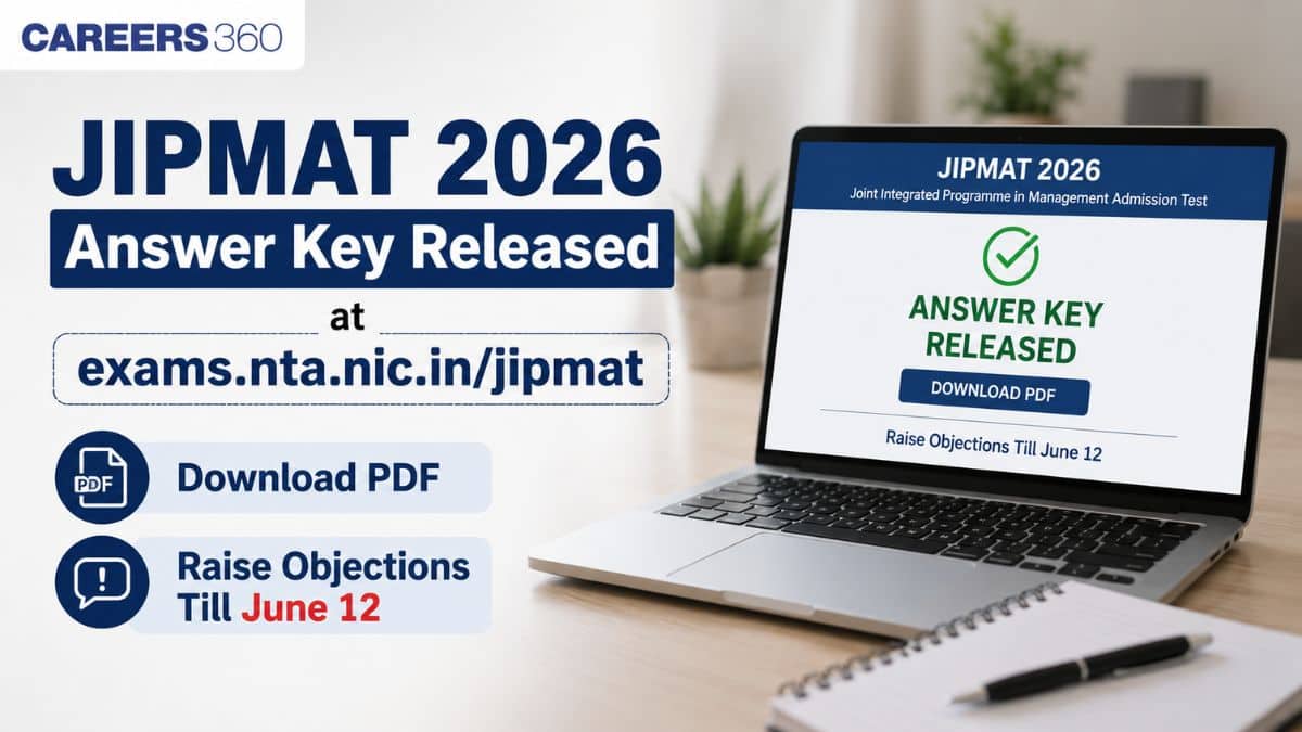 Official JIPMAT 2026 Answer Key Released at exams.nta.nic.in/jipmat; Download PDF, Raise Objections Till June