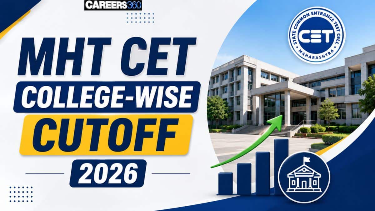 MHT CET College-Wise Cutoff 2026 - Rank & Percentile Analysis for Top Colleges