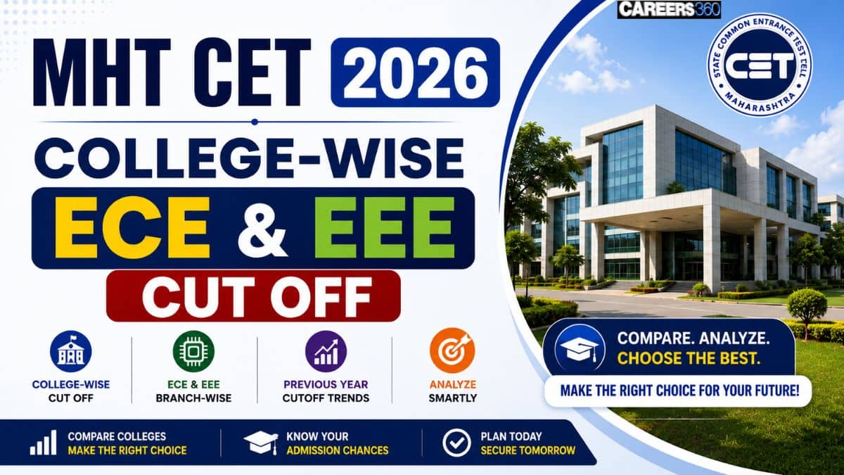 MHT CET 2026 College-Wise ECE & EEE Cut Off – Branch Wise Cutoff List in Maharashtra Colleges