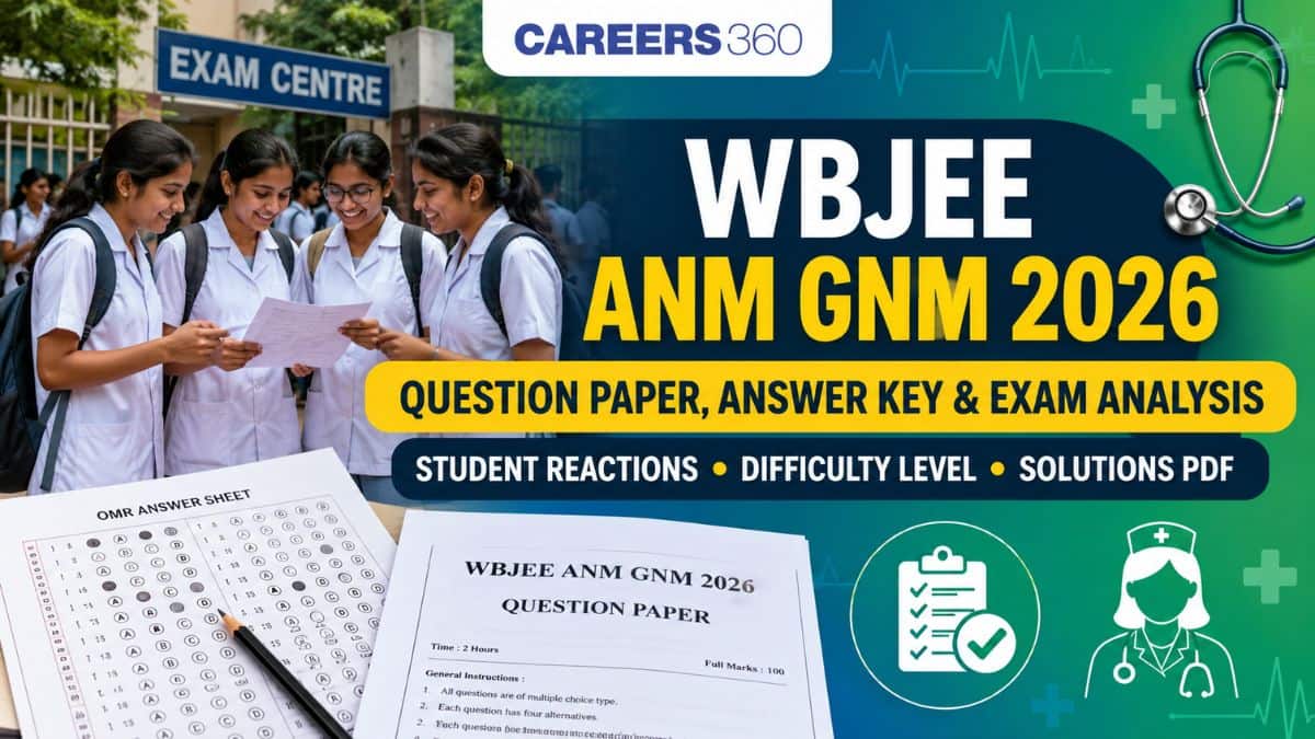 WBJEE ANM GNM 2026 Question Paper PDF, Answer Key, Solutions & Exam Analysis