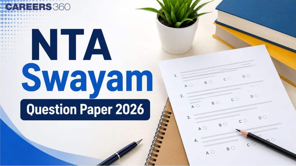 NTA Swayam Question Paper 2026: Download Previous Year Question Papers