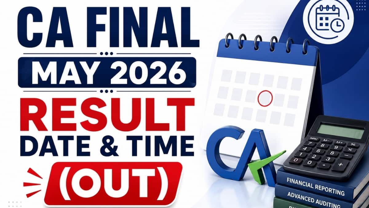 ICAI CA Final May 2026 Result Date & Time (OUT): Complete Details