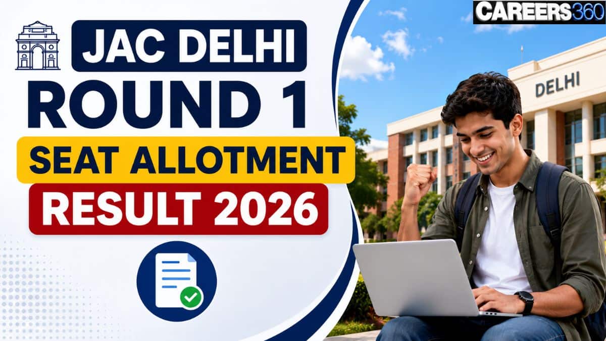 JAC Delhi Round 1 Seat Allotment Result 2026 Link – Download Allotment Letter