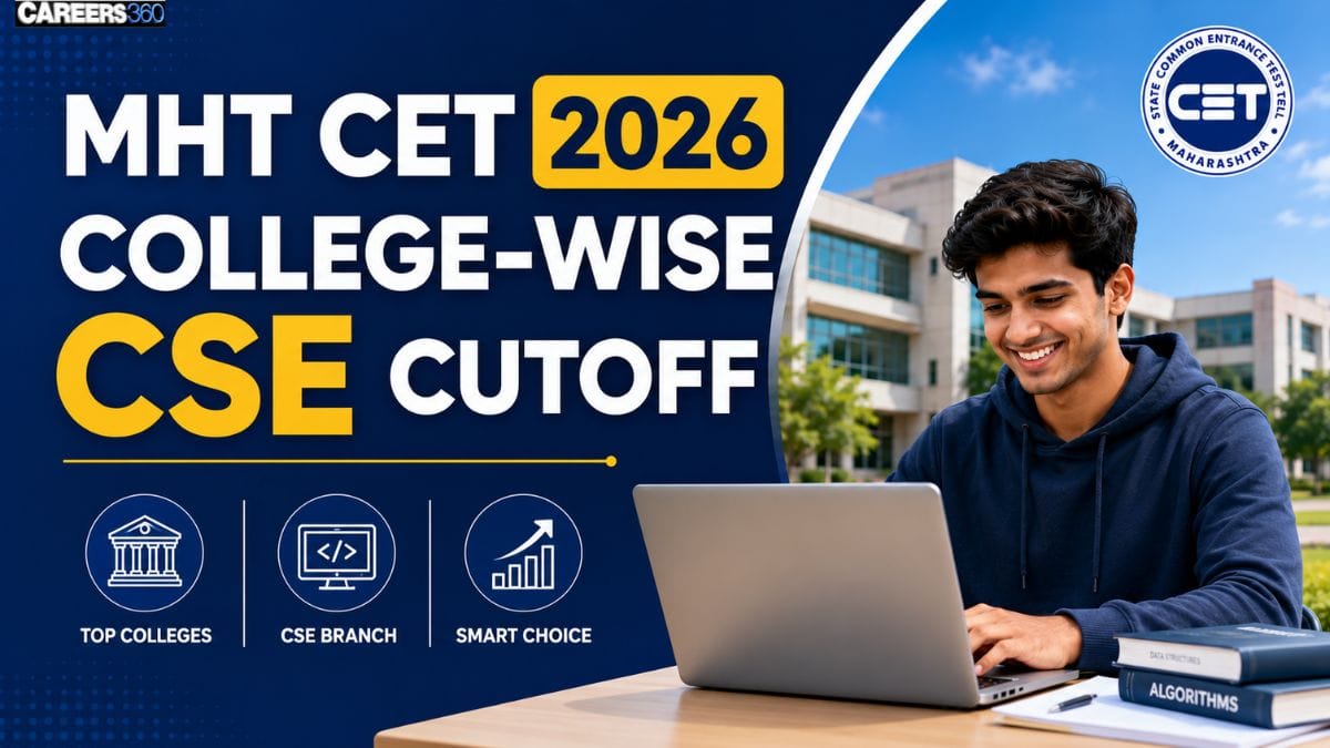 MHT CET 2026 College-Wise CSE Cutoff – Percentile & Rank