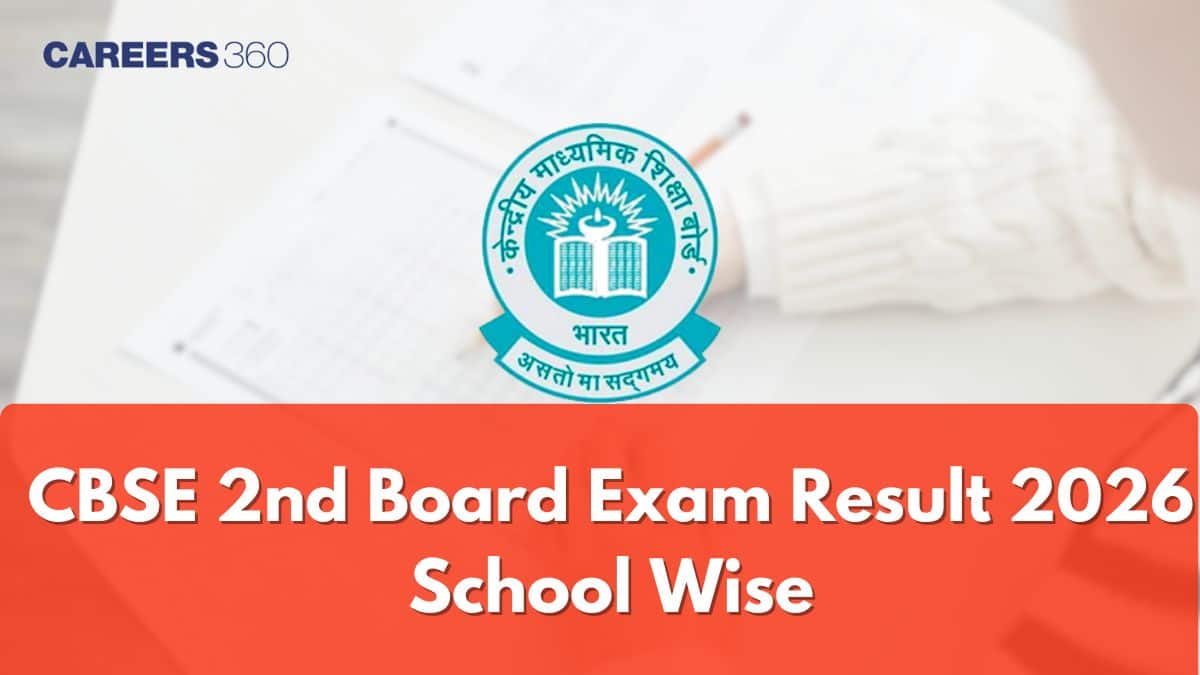 CBSE 10th 2nd Board Exam Result 2026 School Wise Direct Link cbseresults.nic.in