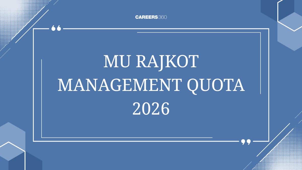 MU Rajkot Management Quota Admission 2025 – Eligibility, Process & Fees