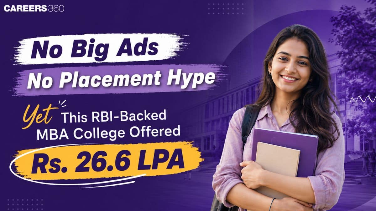 No Big Ads, No Placement Hype - Yet This RBI-Backed MBA College Offered Rs. 26.6 LPA
