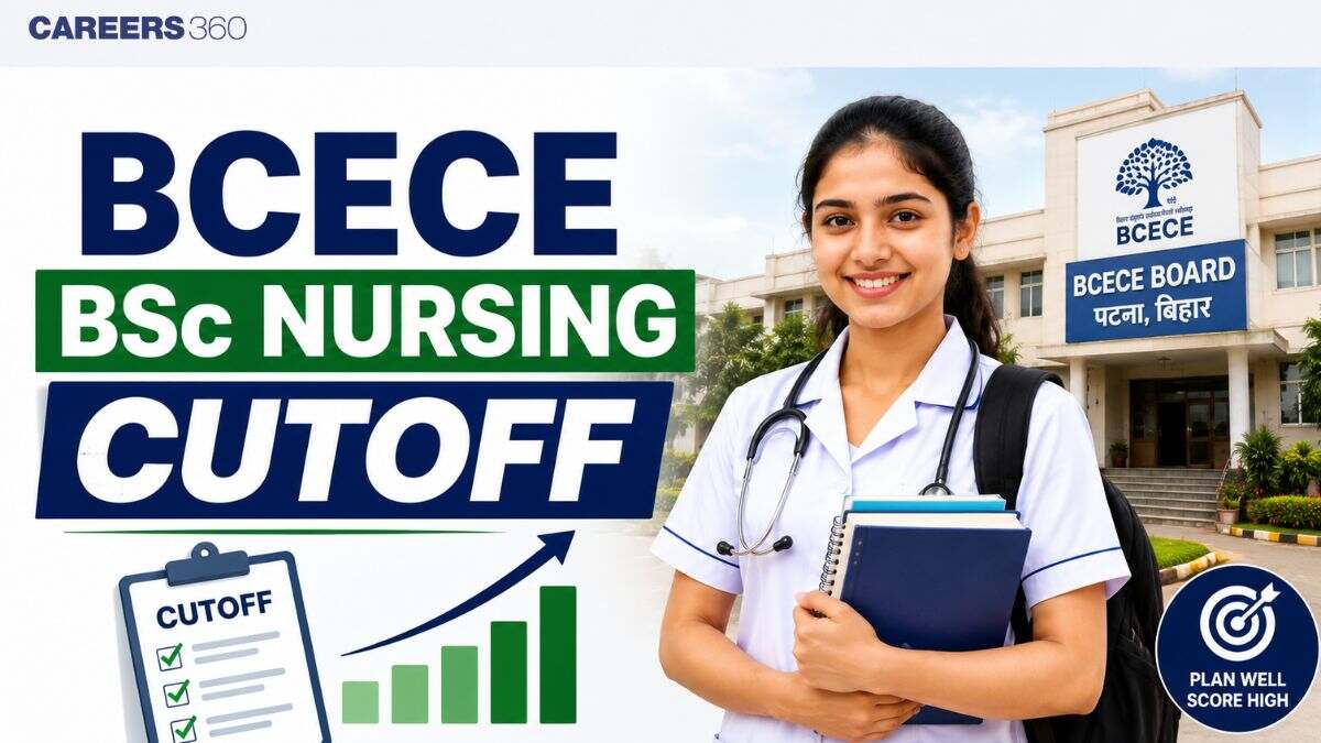 BCECE BSc Nursing Cutoff 2026: College-Wise Cut Off List