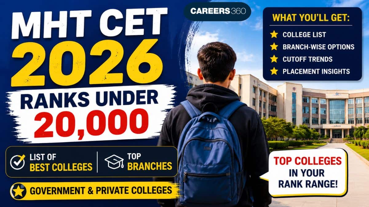 Best Colleges and Branches for MHT CET Ranks Under 20,000