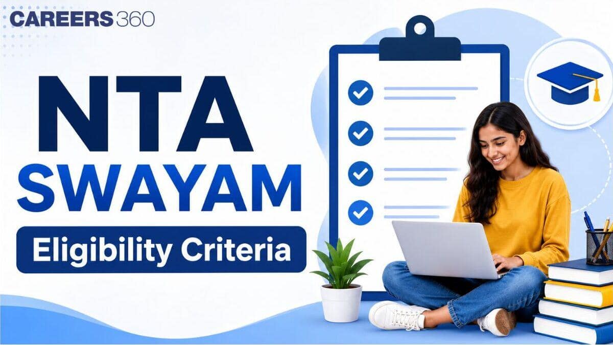 NTA SWAYAM Eligibility Criteria 2026 - Age Limit, Course-Wise Eligibility Criteria