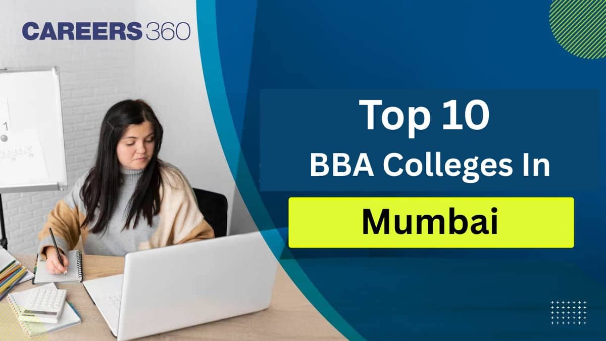 Top 10 BBA Colleges in Mumbai 2026: Fees, Admission Process