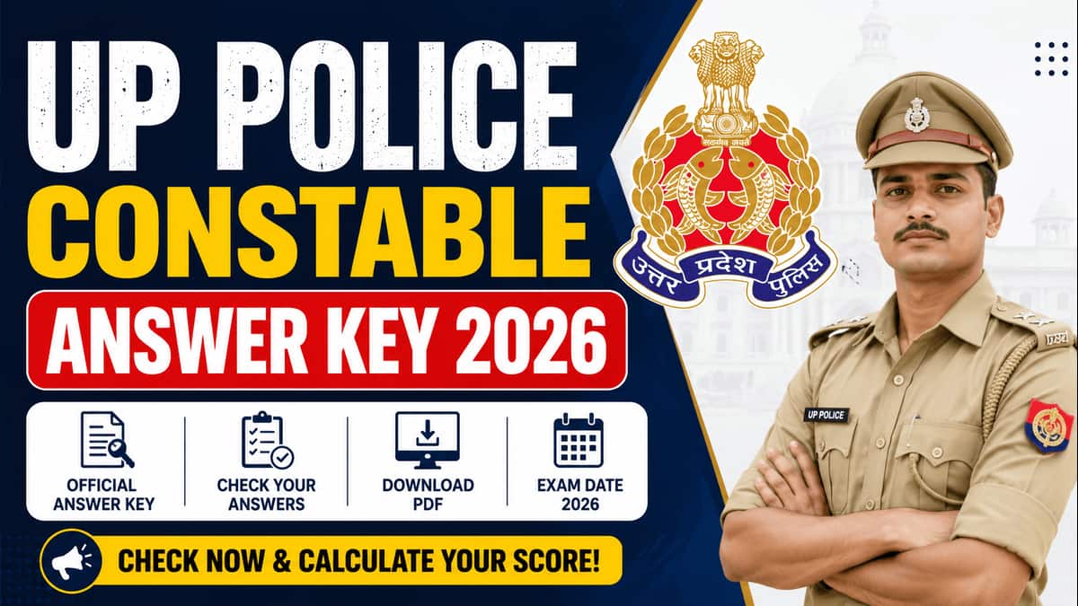 UP Police Constable Answer Key 2026 Out - Direct Link to Download UPPRPB Answer Sheet