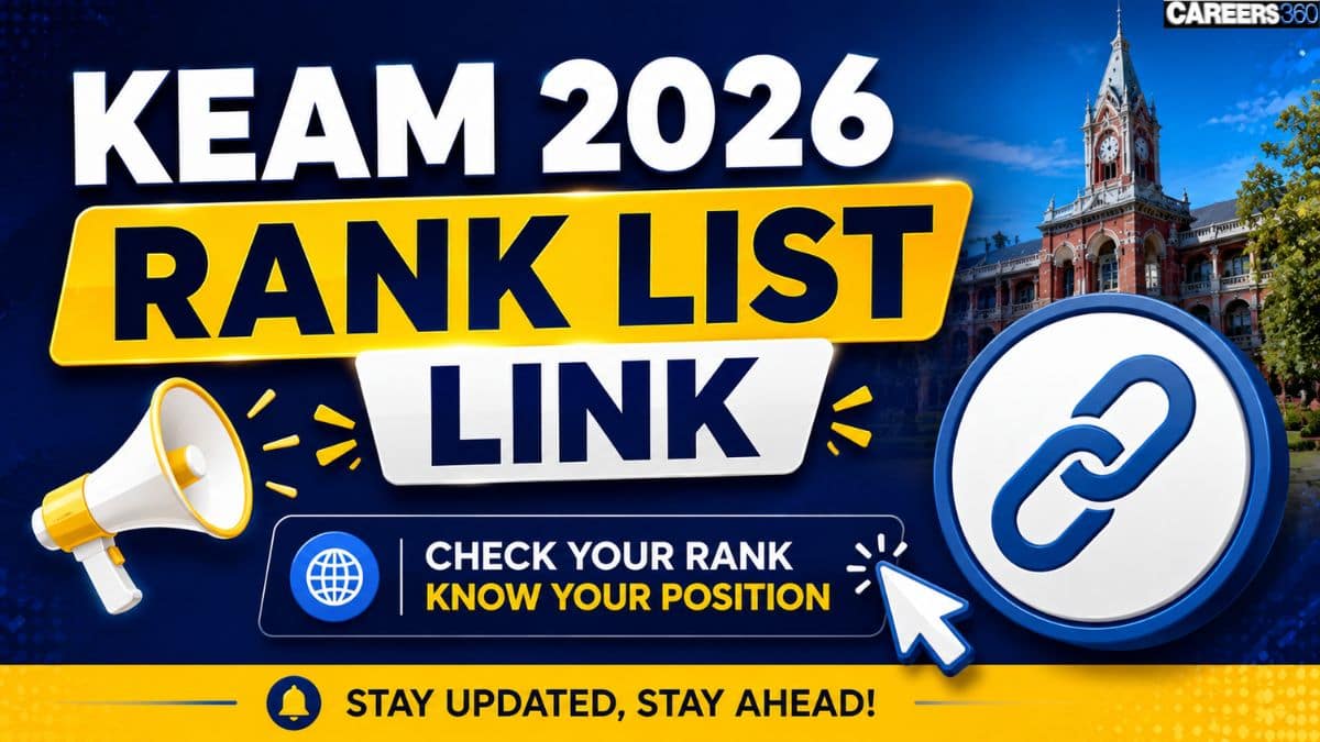 KEAM 2026 Rank List Link Out at cee.kerala.gov.in: Download Engineering Rank List PDF