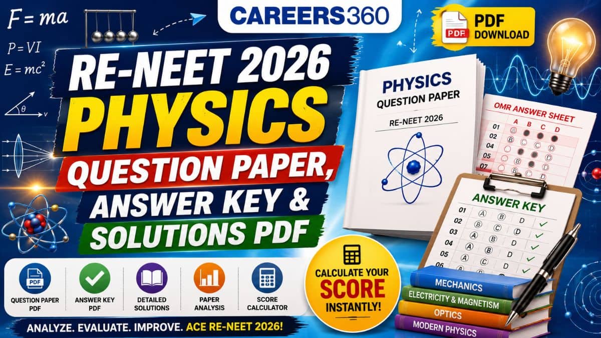 RE-NEET 2026 Physics Question Paper with Answer Key & Solutions: PDF Download Link