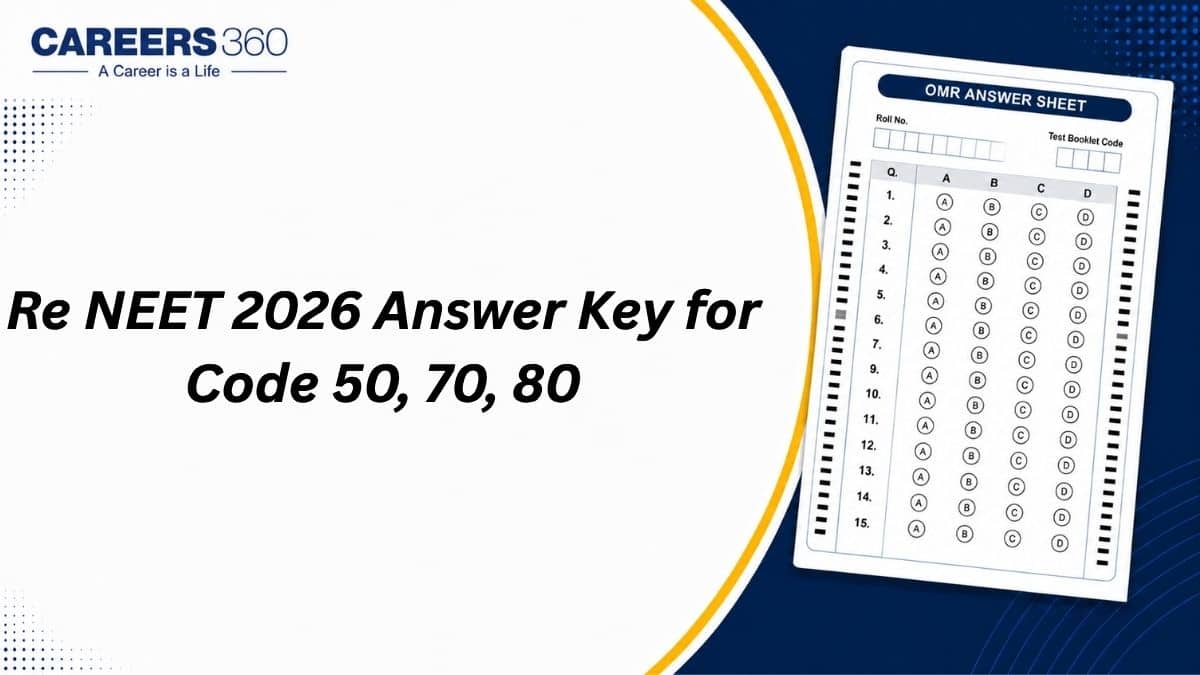 Re NEET 2026 Answer Key for Code 50, 70, 80 OUT: PDF Download Link Here